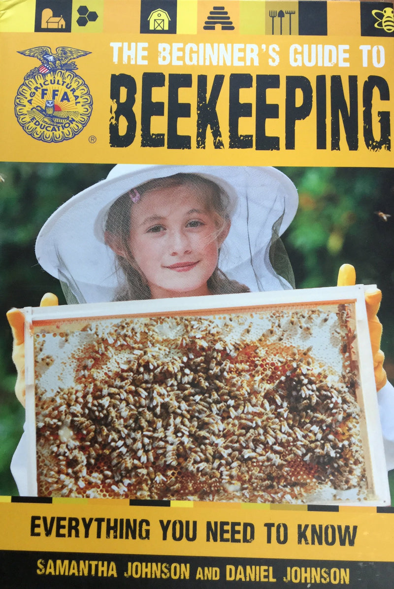 The Beginner’s Guide to Beekeeping Book